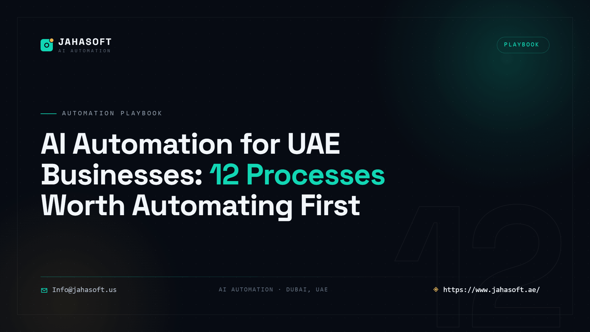 AI Automation for UAE Businesses 12 Processes Worth Automating First