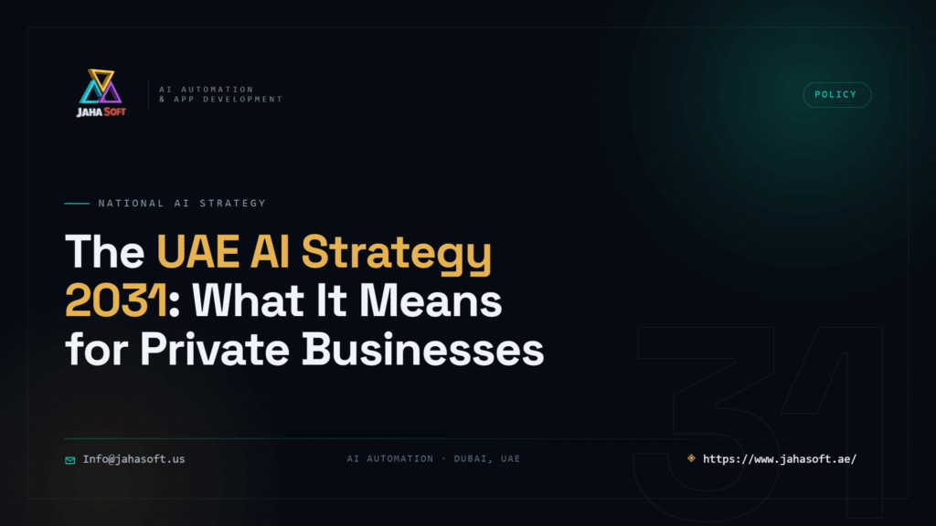 The UAE AI Strategy 2031 What It Means for Private Businesses
