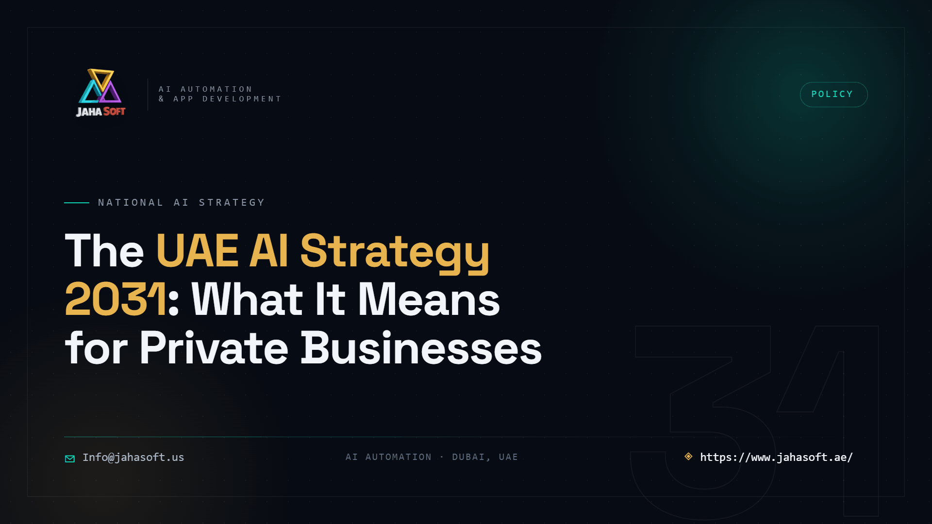 The UAE AI Strategy 2031 What It Means for Private Businesses